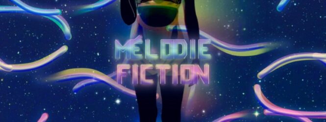 Mélodie-Fiction – Écran Totale